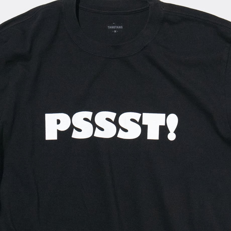 T-4132 / AIN'T / PSSST! / BLACK