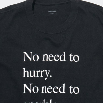 T-4141 / PROVERB / NO NEED / BLACK