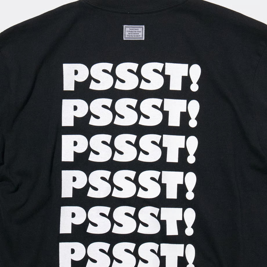 T-4132 / AIN'T / PSSST! / BLACK