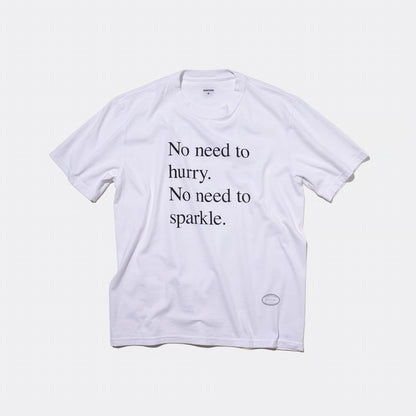 T-4135 / PROVERB / NO NEED / WHITE